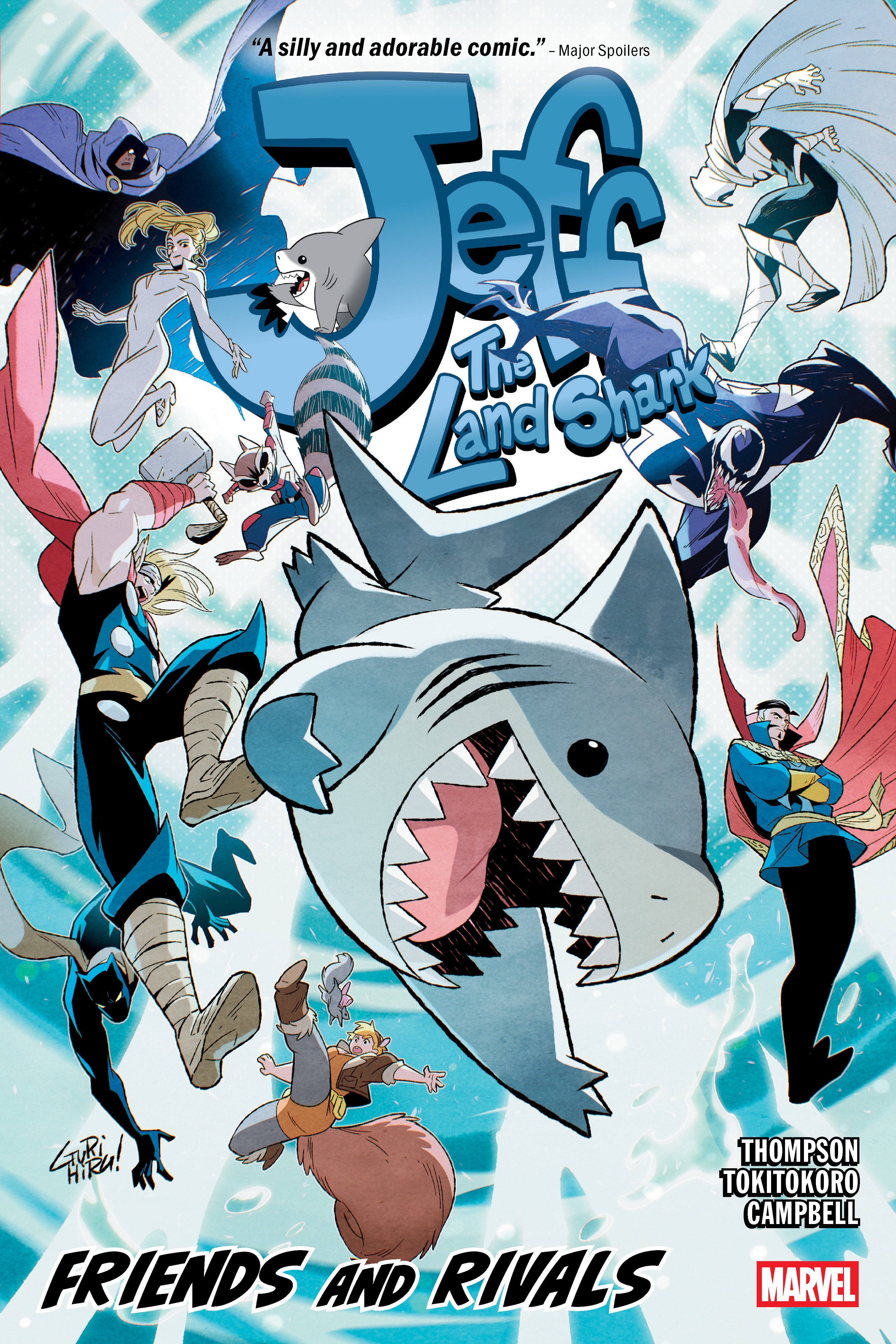 Jeff The Land Shark: Friends And Rivals – The Fourth Place