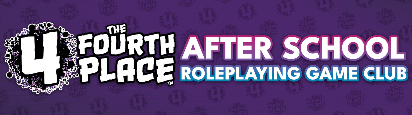 After School D&D Club: Winter 2025 - The Fourth Place