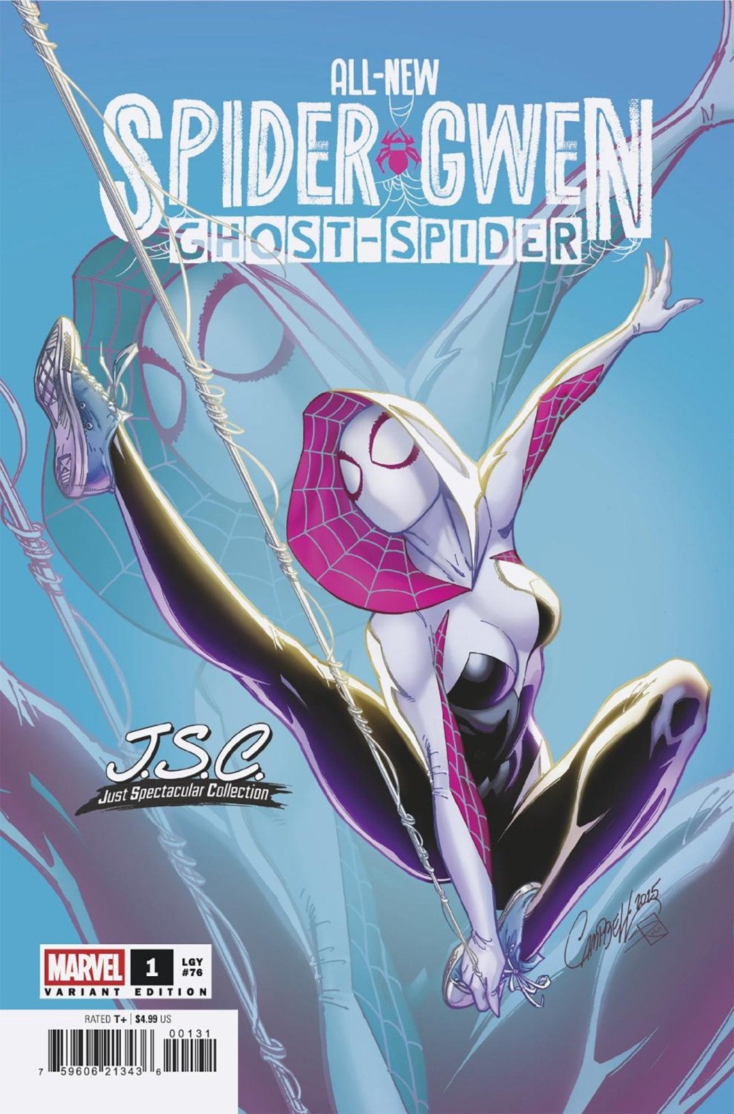 All - New Spider - Gwen: The Ghost - Spider 1 J. Scott Campbell Just Spectacular Collection Variant - The Fourth Place