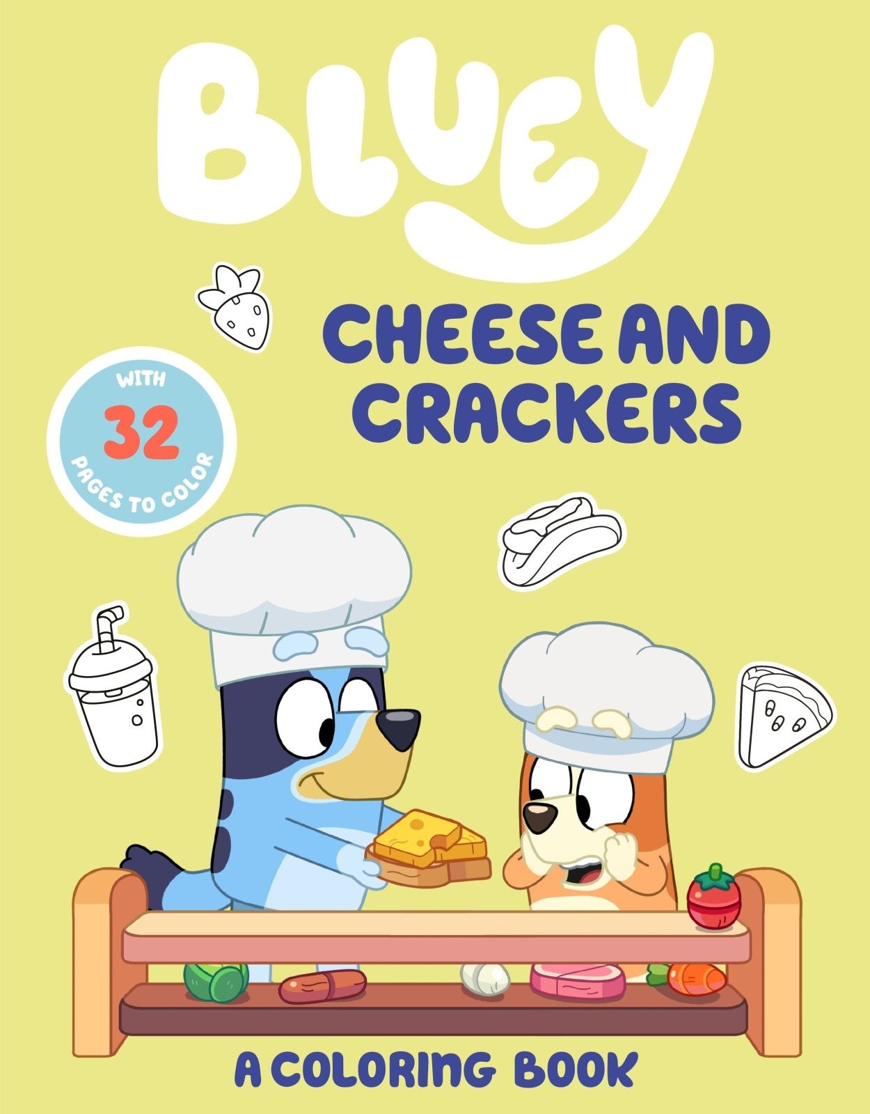 Bluey: Cheese And Crackers: A Coloring Book - The Fourth Place