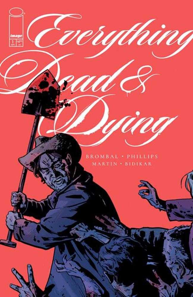 Everything Dead & Dying 1 (Of 5) Cover B Jacob Phillips Shovel Variant (Mature) - The Fourth Place