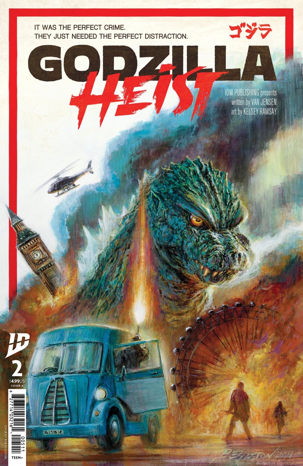 Godzilla: Heist 2 Cover A (Eggleton) - The Fourth Place
