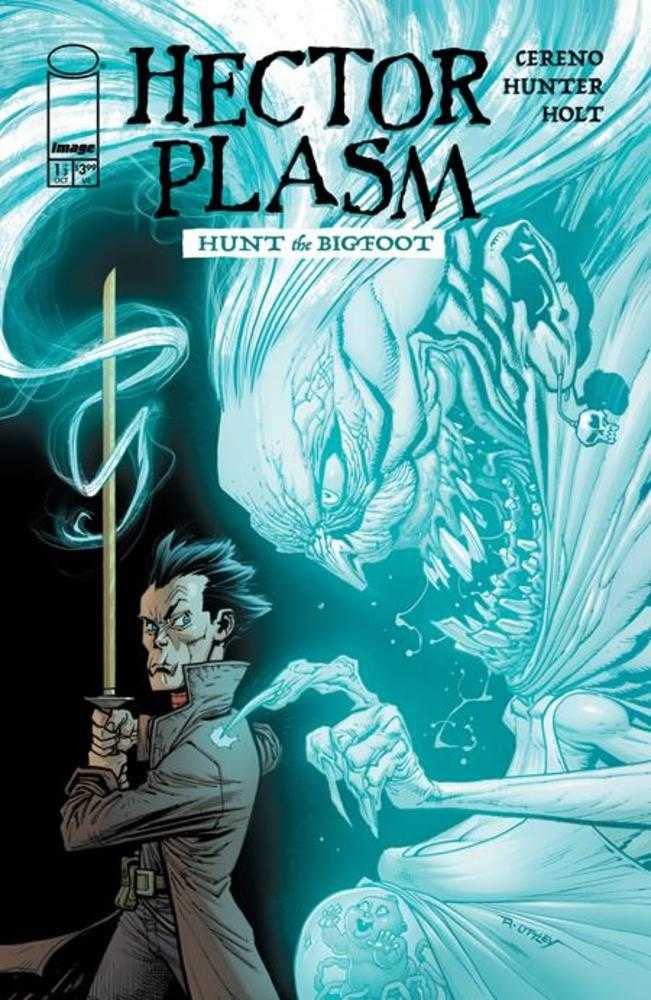 Hector Plasm Hunt The Bigfoot 1 (Of 3) Cover A Ryan Ottley (Mature) - The Fourth Place