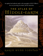 The Atlas of Middle-Earth (Revised)