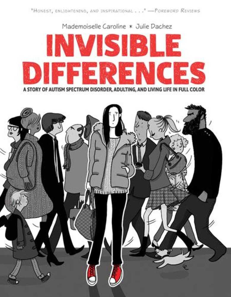 Invisible Differences A Story Of Autism Spectrum Disorder Adulting And Living Life In Full Color TPB (Mature) - The Fourth Place