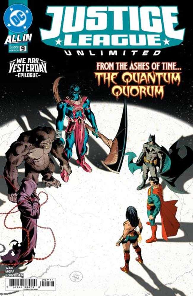 Justice League Unlimited 9 Cover A Dan Mora (We Are Yesterday) - The Fourth Place