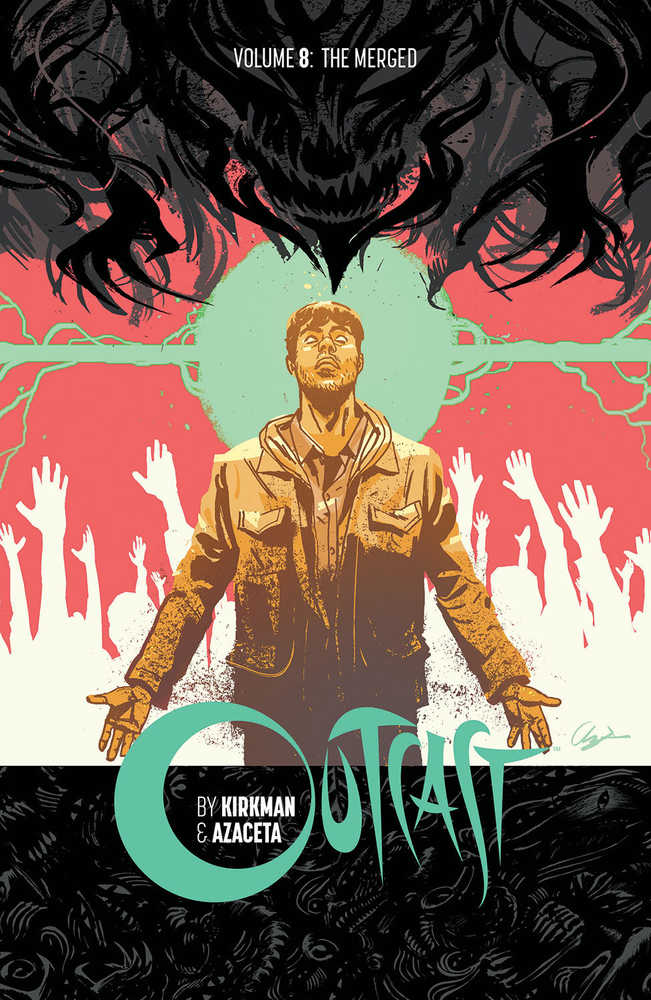 Outcast By Kirkman & Azaceta TPB Volume 08 (Mature) - The Fourth Place