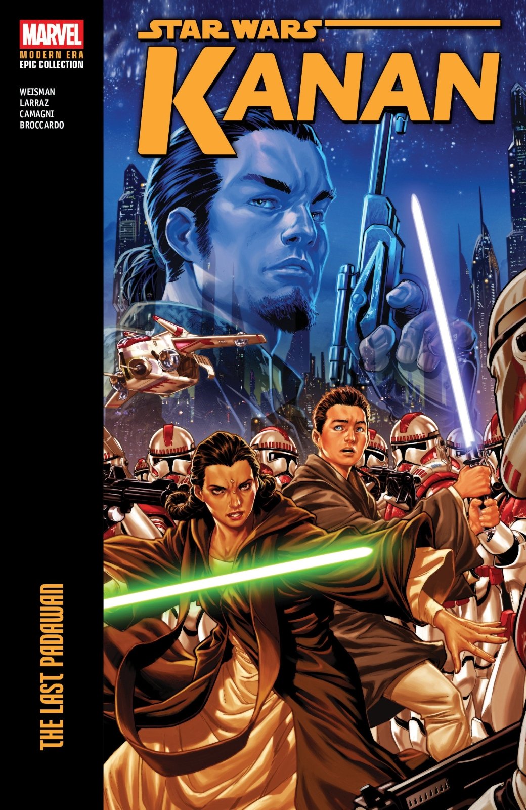 Star Wars: Kanan Modern Era Epic Collection: The Last Padawan - The Fourth Place