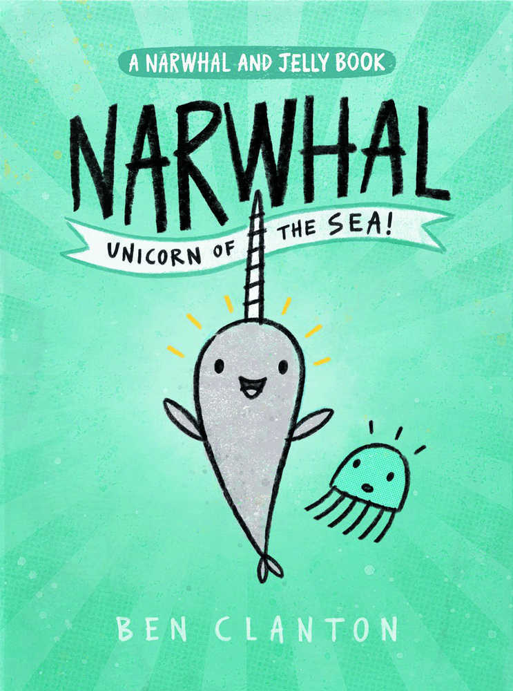 Narwhal Graphic Novel Volume 01 Unicorn Of Sea - The Fourth Place