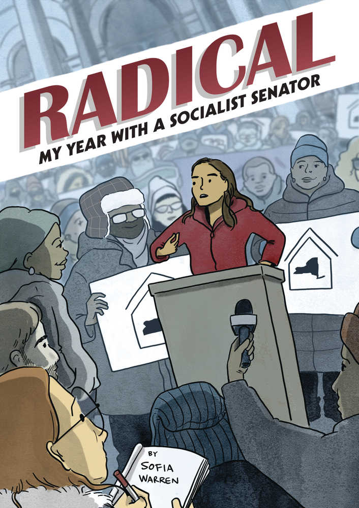 Radical My Year With A Socialist Senator Graphic Novel - The Fourth Place