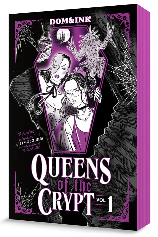 Queens Of The Crypt, Volume 1: A Graphic Novel
