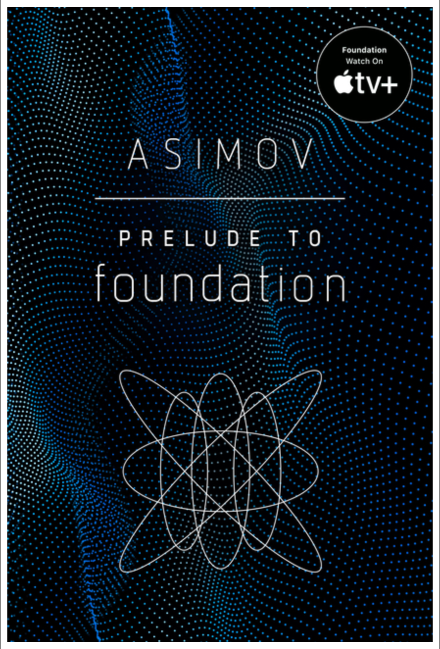 Prelude to Foundation (Foundation Series)