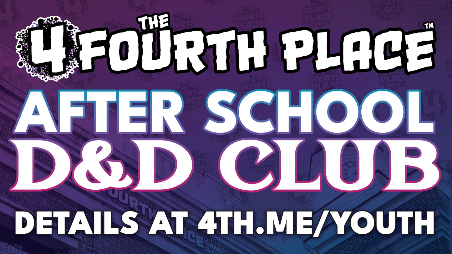 After School D&D Club: Fall 2025 - The Fourth Place