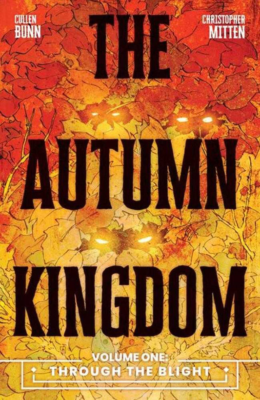 Autumn Kingdom TPB Volume 01 Through The Blight - The Fourth Place