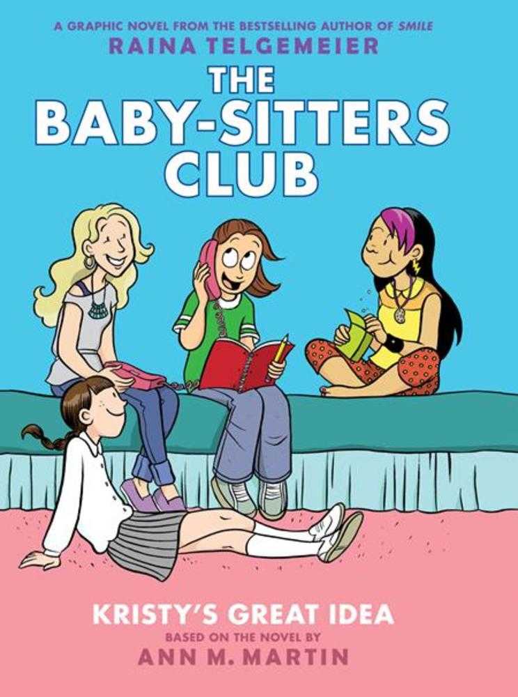 Baby Sitters Club TPB Volume 01 Kristys Great Idea - The Fourth Place