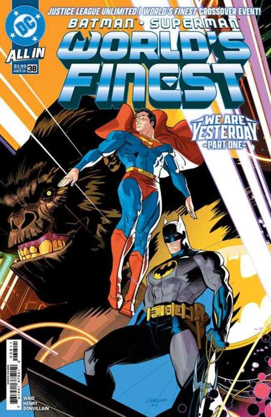Batman Superman Worlds Finest 38 Cover A Dan Mora Connecting (We Are Yesterday) - The Fourth Place