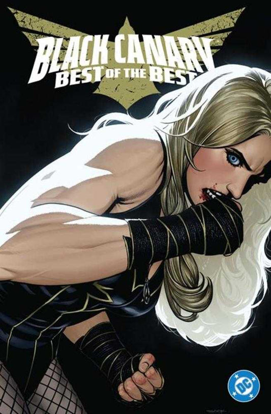 Black Canary Best Of The Best Hardcover - The Fourth Place