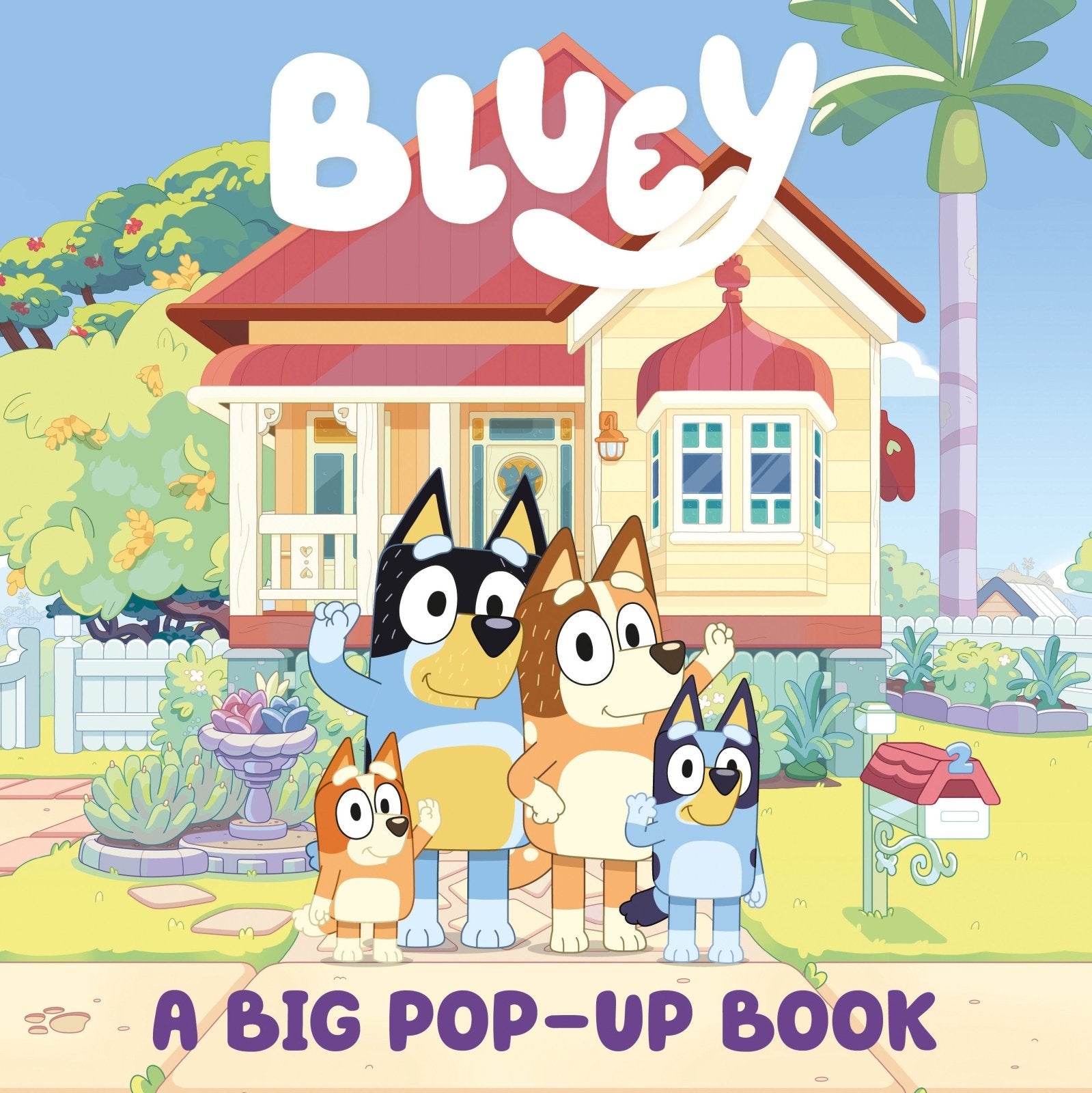 Bluey: A Big Pop Up Book - The Fourth Place