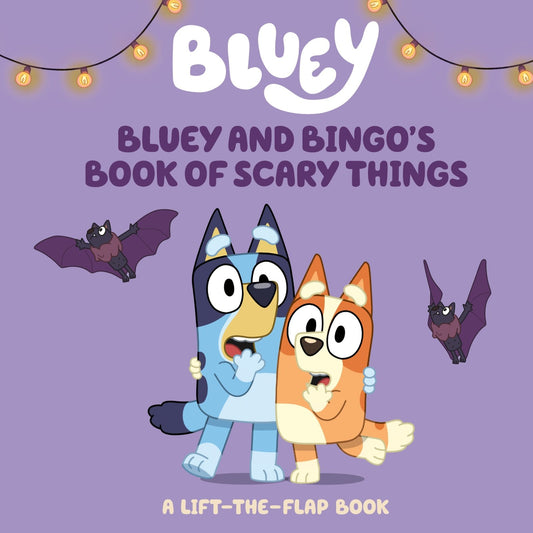 Bluey And Bingo'S Book Of Scary Things - The Fourth Place
