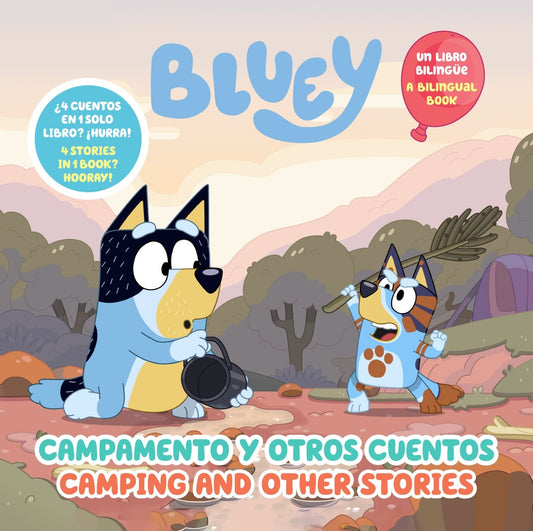 Bluey: Camping And Other Stories/Campamento Y Otros Cuentos (Bilingual English Spanish Edition), Bluey: Camping And Other Stories - The Fourth Place