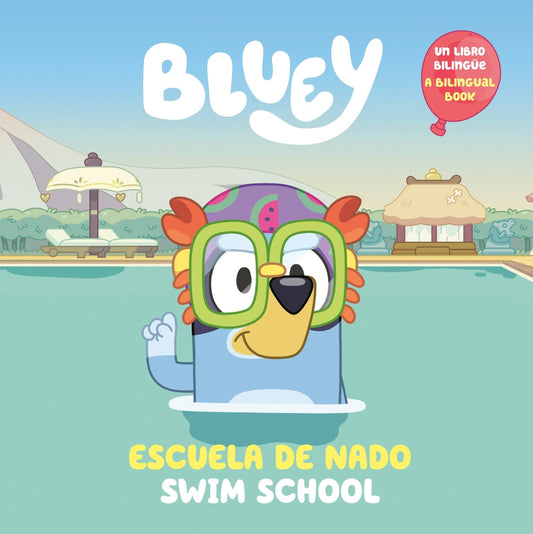 Bluey: Swim School/Escuela De Nado (Bilingual English - Spanish Edition), Swim School - The Fourth Place