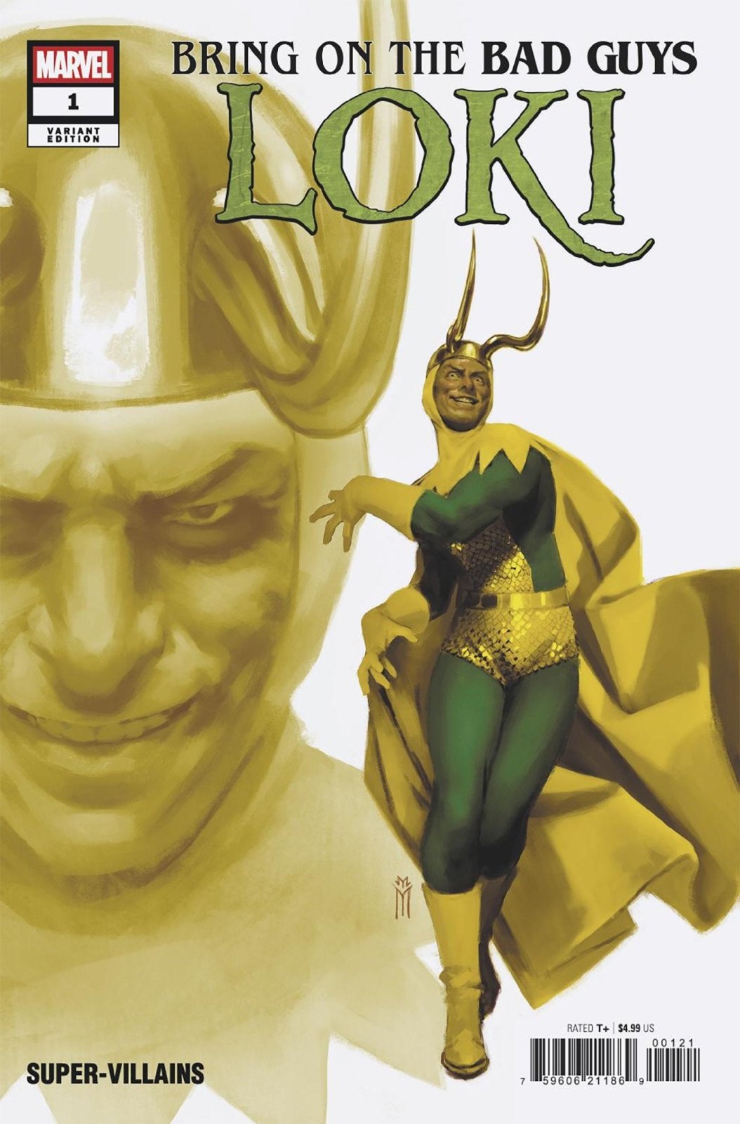 Bring On The Bad Guys: Loki 1 Miguel Mercado Variant - The Fourth Place