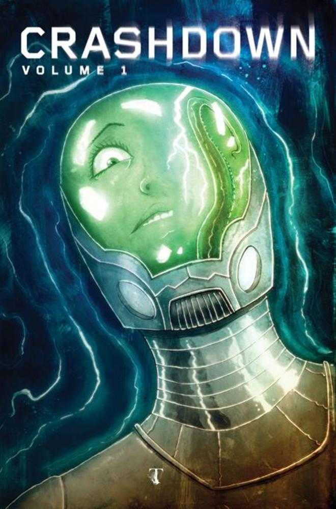 Crashdown TPB Volume 01 Previously Offered Thru Diamond - The Fourth Place