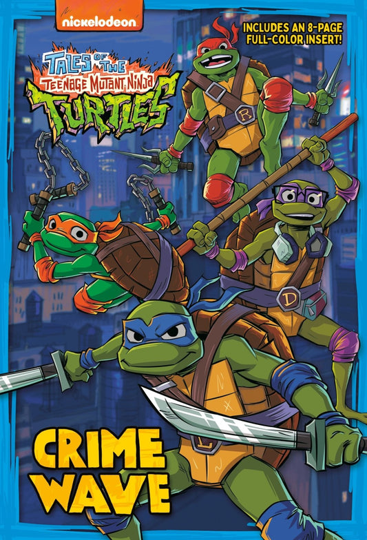 Crime Wave (Tales Of The Teenage Mutant Ninja Turtles) - The Fourth Place