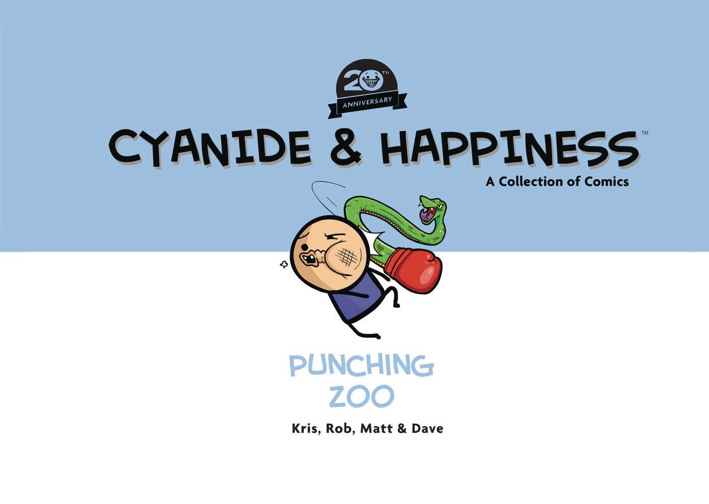 Cyanide & Happiness Punching Zoo TPB 20th Anniversary Edition (Mature) - The Fourth Place