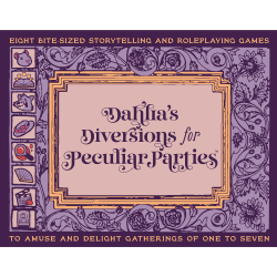 Dahlia's Diversions for Peculiar Parties - The Fourth Place