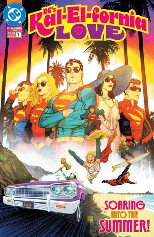 DC's Kal - El - Fornia Love 1 (One Shot) Cover A Bernard Chang - The Fourth Place