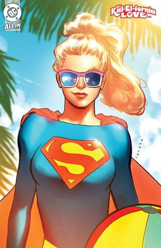 DC's Kal - El - Fornia Love 1 (One Shot) Cover B Marcio Takara Variant - The Fourth Place