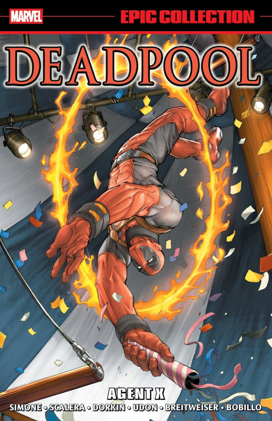 Deadpool Epic Collection: Agent X - The Fourth Place