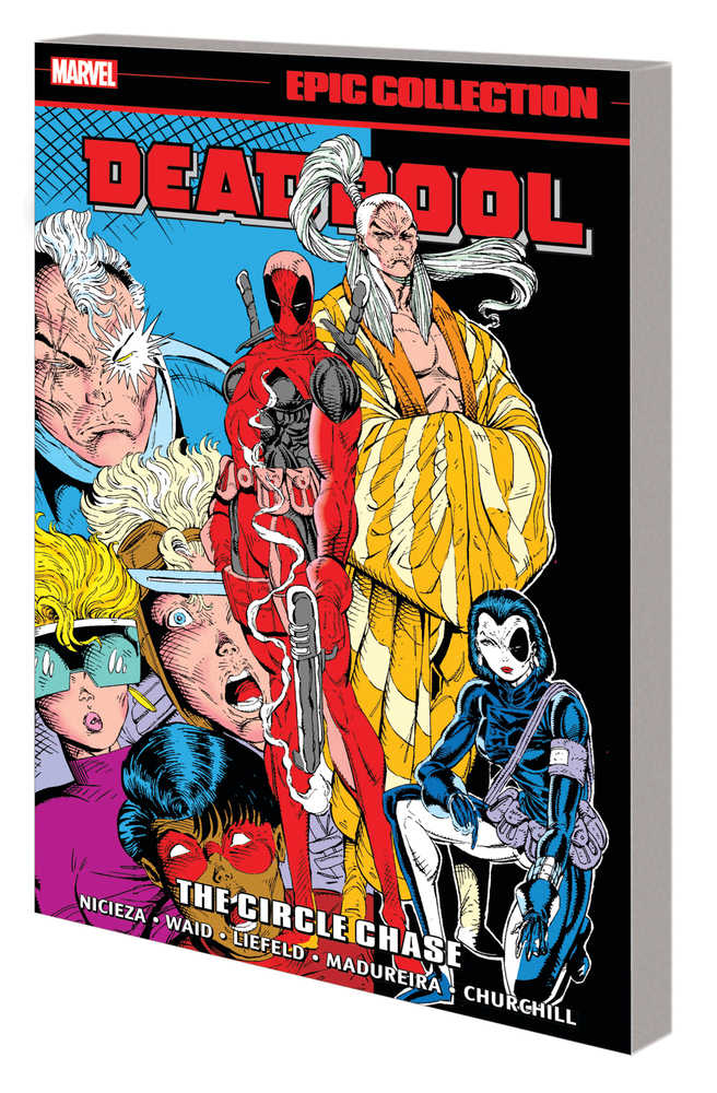 Deadpool Epic Collection TPB Circle Chase - The Fourth Place