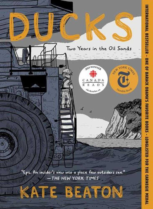 Ducks Two Years In The Oil Sands TPB (Mature) - The Fourth Place