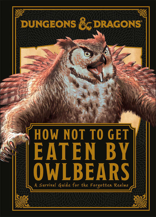 Dungeons & Dragons How Not To Get Eaten By Owlbears - The Fourth Place