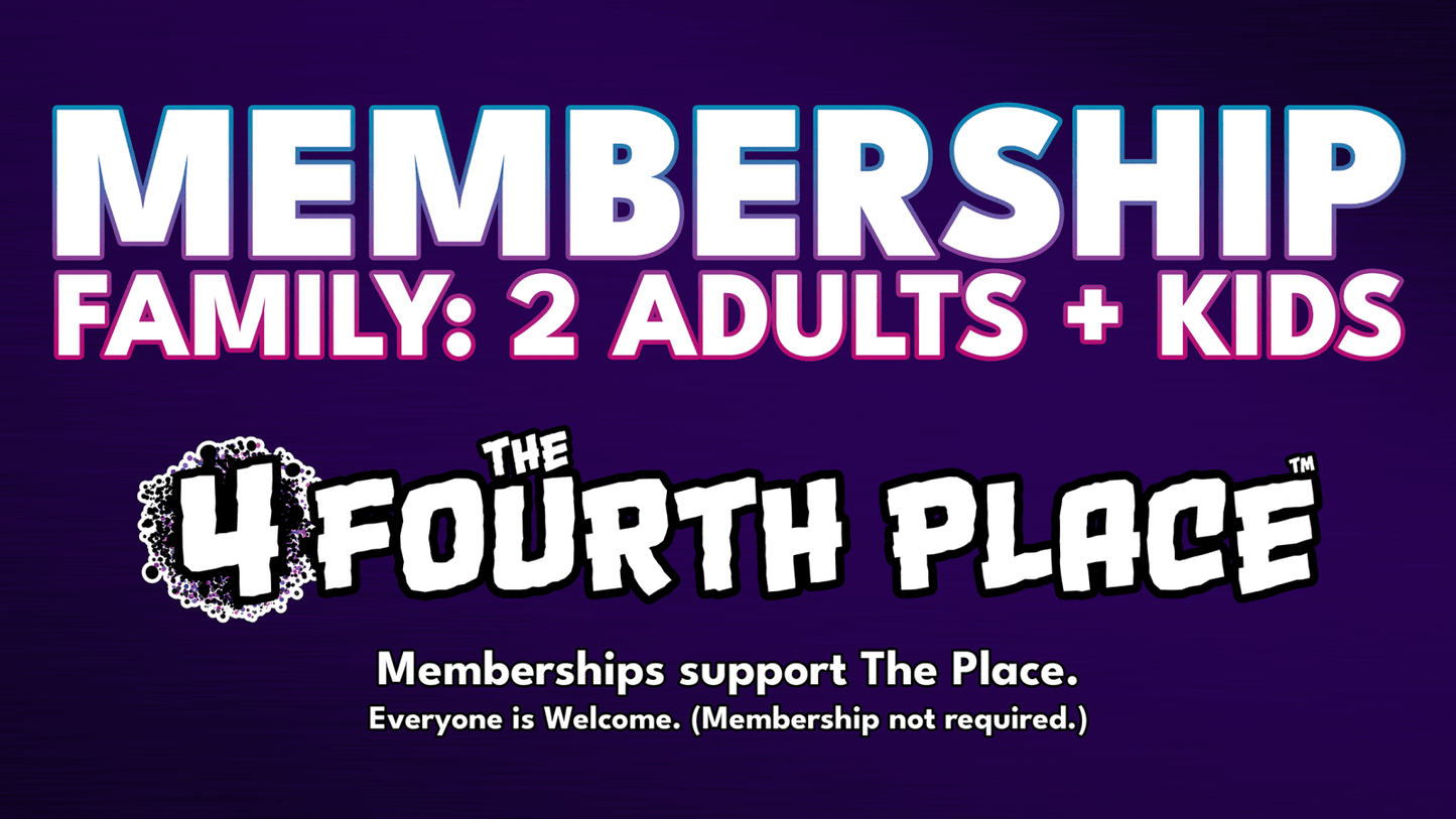 Family Membership (Annual) - The Fourth Place