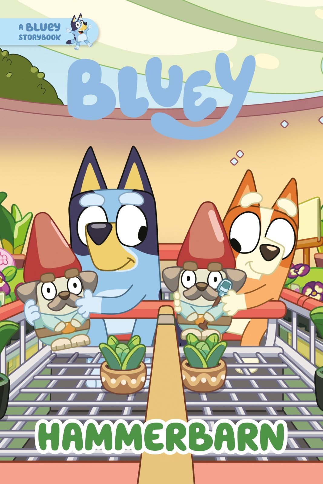 Hammerbarn: A Bluey Storybook - The Fourth Place