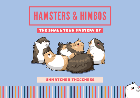 Hamsters and Himbos - The Fourth Place