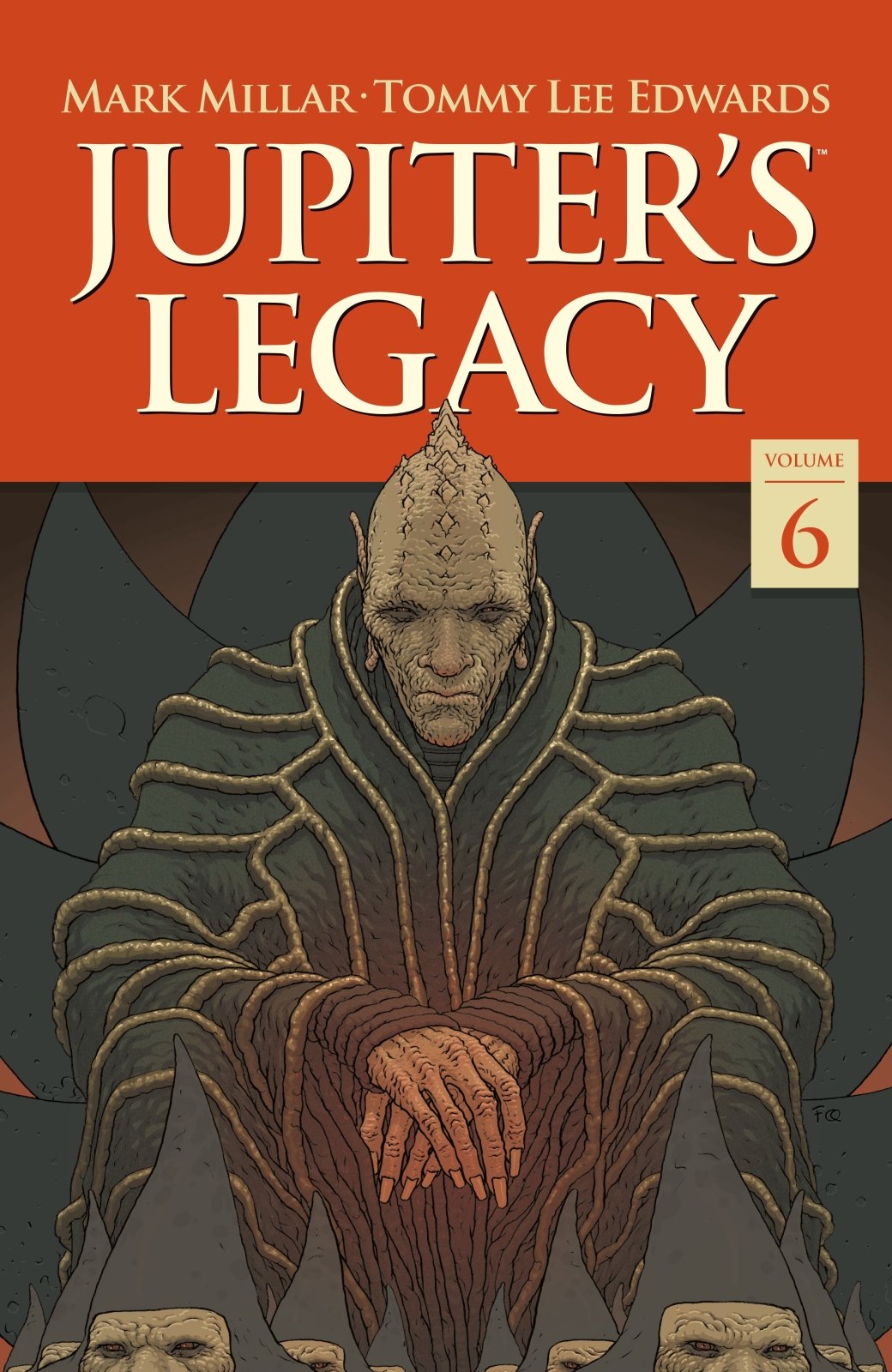Jupiter'S Legacy Volume 6: Finale - The Fourth Place