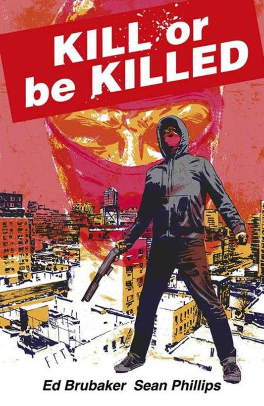 Kill Or Be Killed Compendium TPB (Mature) - The Fourth Place