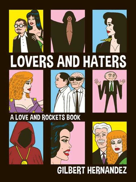 Lovers And Haters TPB A Love And Rockets Book (Mature) - The Fourth Place