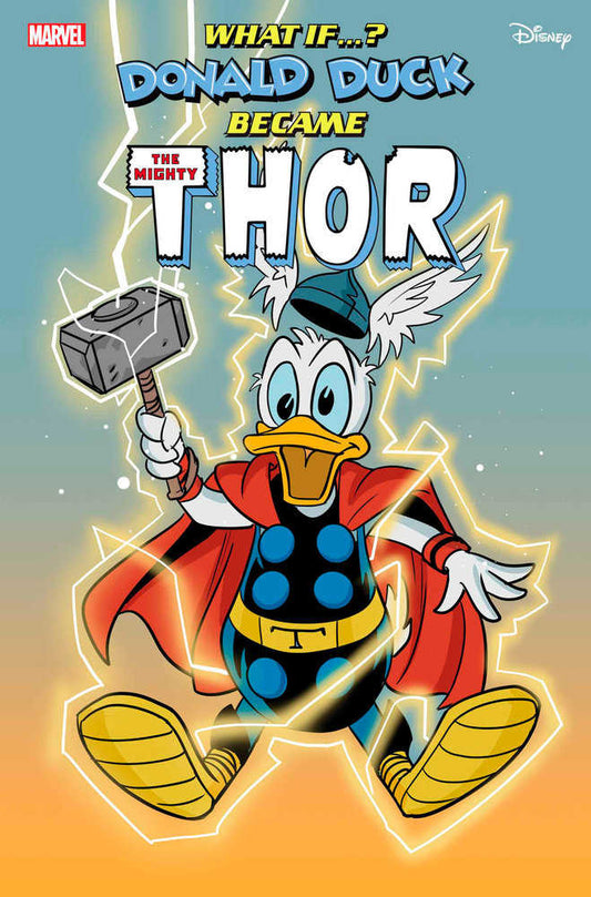 Marvel & Disney: What If...? Donald Duck Became Thor #1 Phil Noto Donald Duck Th Or Variant - The Fourth Place