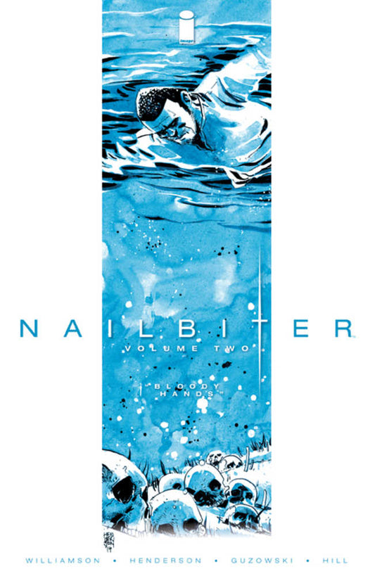 Nailbiter TPB Volume 02 Bloody Hands (Mature) - The Fourth Place