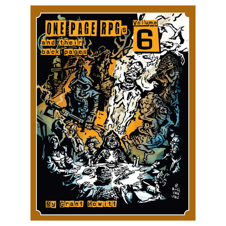 One-Page RPGs (and their back pages) Vol. 6 (Hardcover)