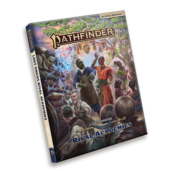 Pathfinder Lost Omens: Rival Academies (2e) - The Fourth Place