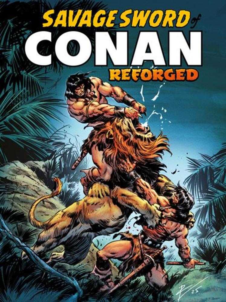 Savage Sword Of Conan Reforged 1 (Of 4) Cover A Roberto De La Torre (Mature) - The Fourth Place