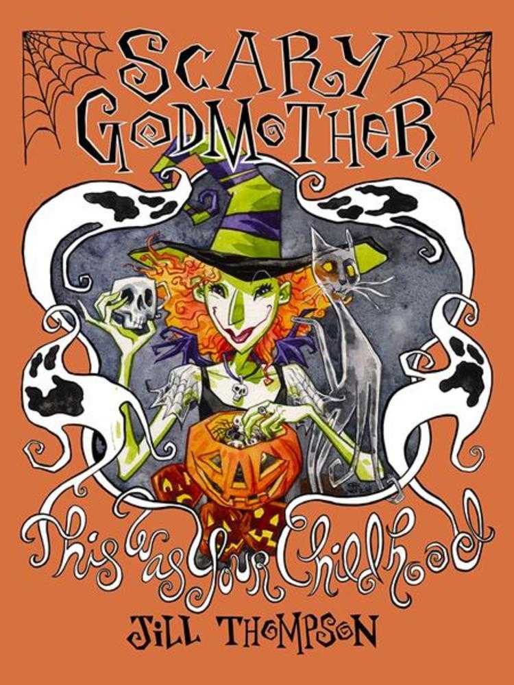 Scary Godmother TPB This Was Your Childhood Compendium - The Fourth Place