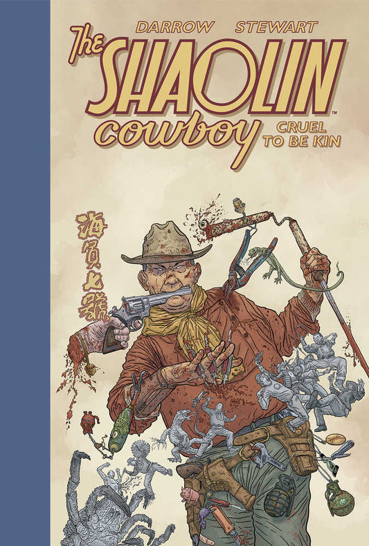 Shaolin Cowboy Cruel To Be Kin Hardcover - The Fourth Place