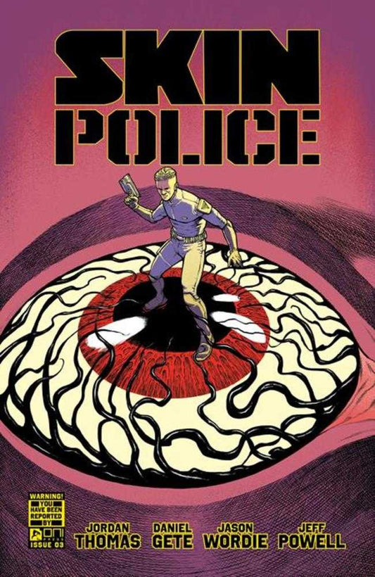 Skin Police #3 (Of 4) Cover A Daniel Gete & Jason Worde (Mature) - The Fourth Place